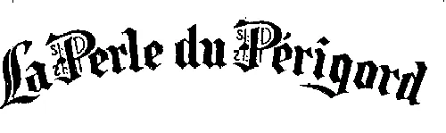 LA PERLE DU PERIGORD