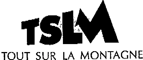 TSLM TOUT SUR LA MONTAGNE