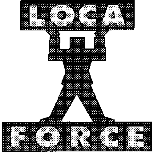 LOCA FORCE