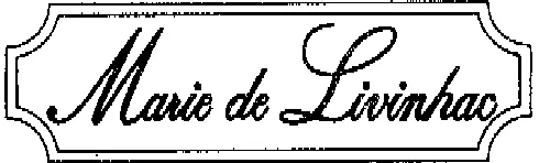 MARIE DE LIVINHAC