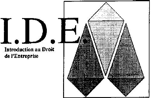 I.D.E. INTRODUCTION AU DROIT DE L'ENTREPRISE