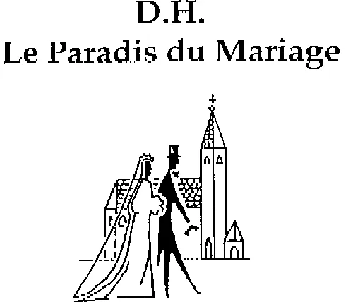 D.H. LE PARADIS DU MARIAGE