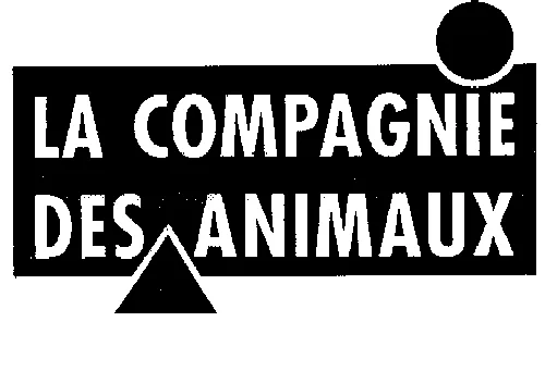 LA COMPAGNIE DES ANIMAUX