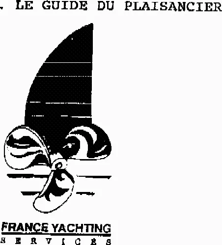 LE GUIDE DU PLAISANCIER FRANCE YACHTING SERVICES
