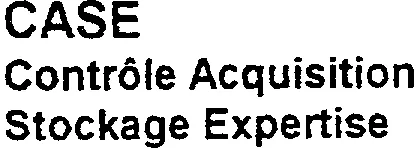 CASE CONTROLE ACQUISITION STOCKAGE EXPERTISE