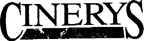 CINERYS