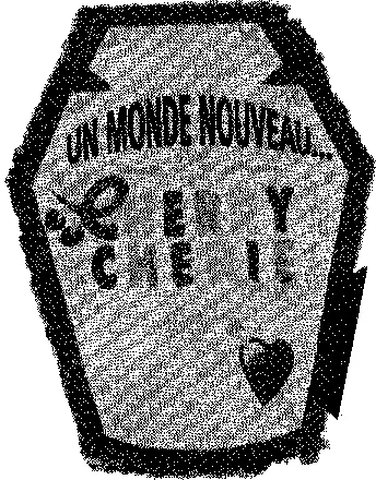 UN MONDE NOUVEAU... CHERRY CHERRIE