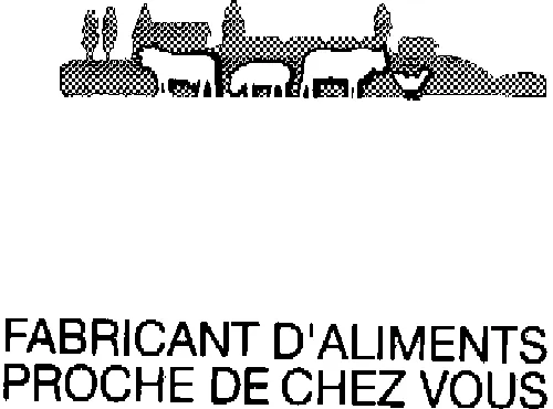 FABRICANT D'ALIMENTS PROCHE DE CHEZ VOUS