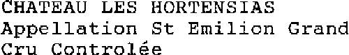 CHATEAU LES HORTENSIAS