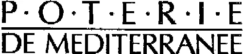 P.O.T.E.R.I.E DE MEDITERRANEE