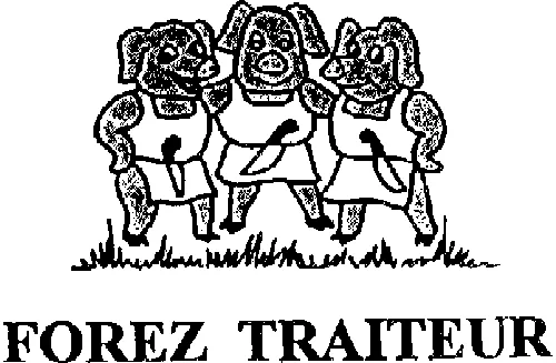 FOREZ TRAITEUR
