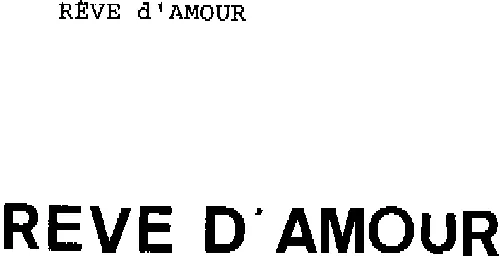 REVE D'AMOUR