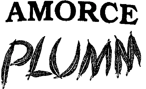 AMORCE PLUMM