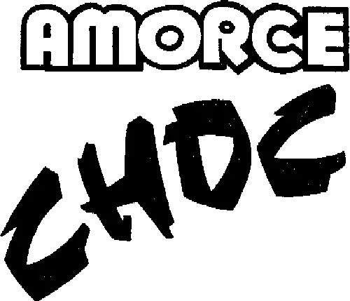 AMORCE CHOC