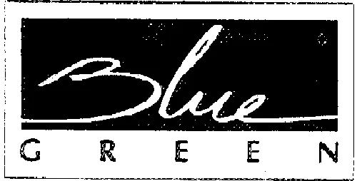 BLUE GREEN