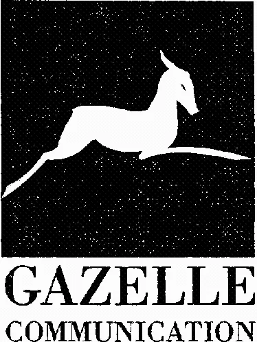 GAZELLE COMMUNICATION