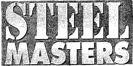 STEEL MASTERS