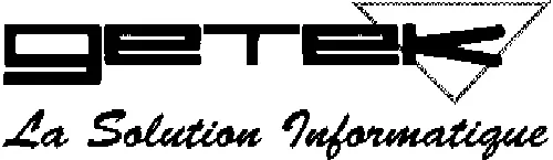 GETEK LA SOLUTION INFORMATIQUE