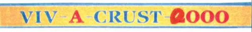 VIV-A-CRUST-0000