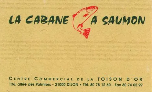 LA CABANE A SAUMON