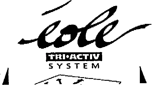 EOLE TRI.ACTIV SYSTEM