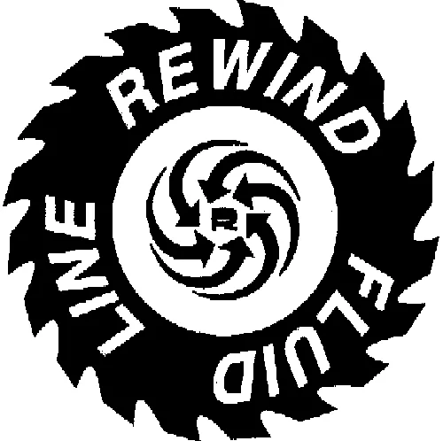 R REWIND FLUID LINE