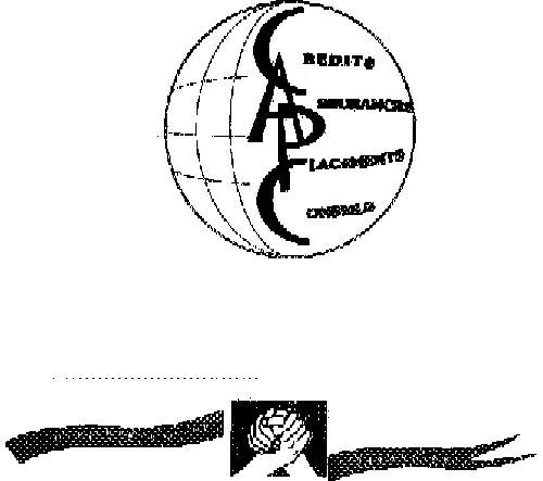 CACP CREDITS ASSURANCES PLACEMENTS CONSEILS VOTRE PARTENAIRE FINANCIER