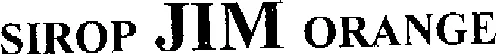 SIROP JIM ORANGE