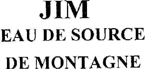 JIM EAU DE SOURCE DE MONTAGNE