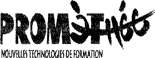 PROMETHEE NOUVELLES TECHNOLOGIES DE FORMATION