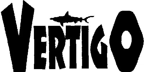 VERTIGO