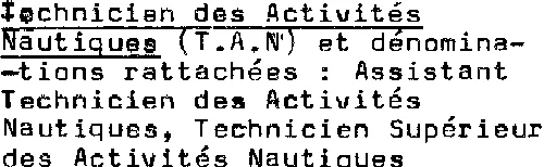 TECHNICIEN DES ACTIVITES NAUTIQUES T.A.N.