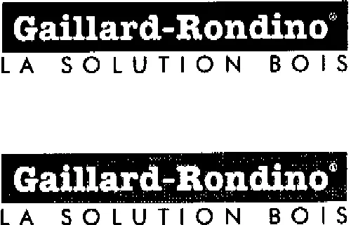 GAILLARD-RONDINO LA SOLUTION BOIS