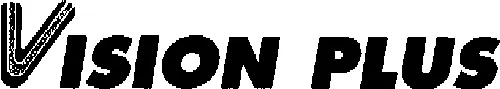 VISION PLUS