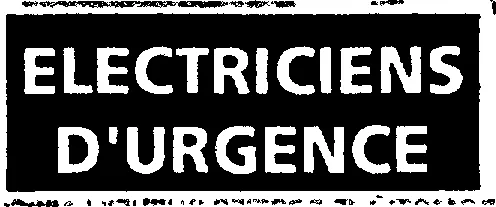 ELECTRICIENS D'URGENCE