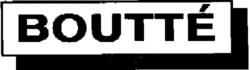 BOUTTE