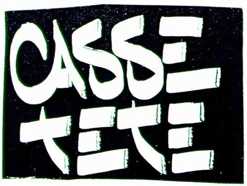 CASSE TETE