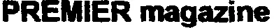 PREMIER MAGAZINE