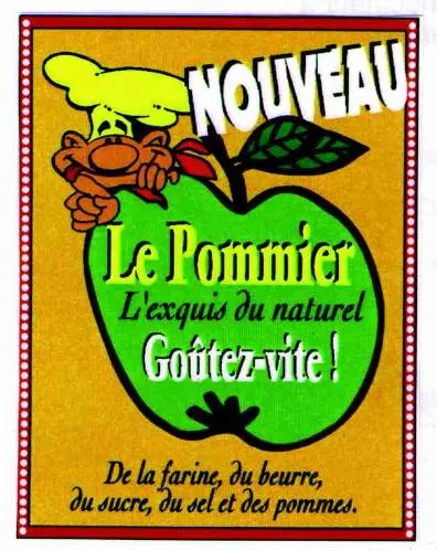 NOUVEAU LE POMMIER L'EXQUIS DU NATUREL GOUTEZ VITE ! DE LA FARINE, DU BEURRE, DU SUCRE, DU SEL ET DES POMMES