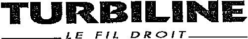 TURBILINE LE FIL DROIT
