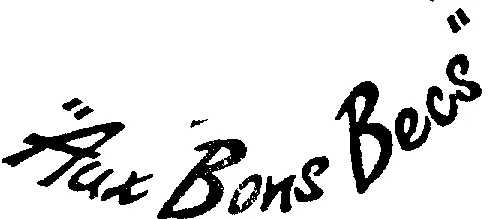 "AUX BONS BECS"