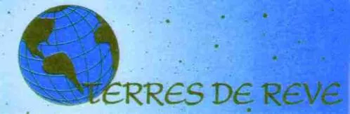 TERRES DE REVE