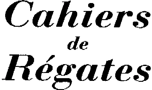 CAHIERS DE REGATES
