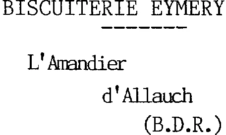 BISCUITERIE EYMERY L'AMANDIER D'ALLAUCH B.D.R.