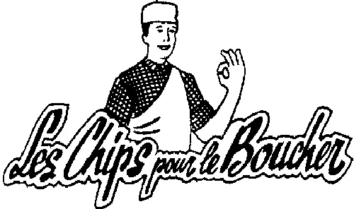 LES CHIPS POUR LE BOUCHER