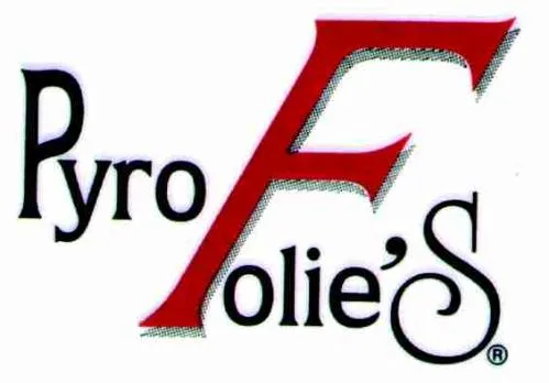 PYRO FOLIE'S