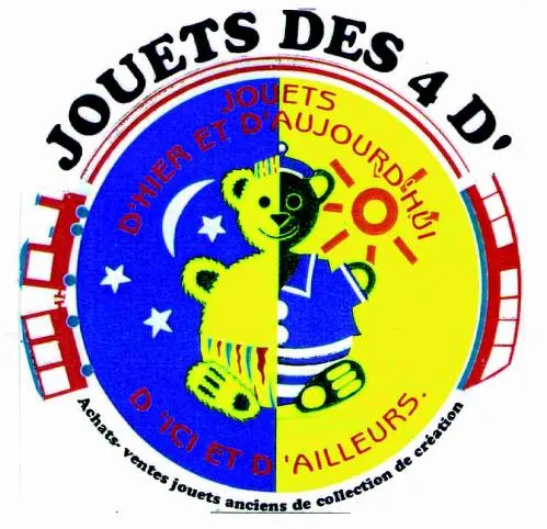 JOUETS DES 4D' JOUETS D'HIER ET D'AUJOURD'HUI D'ICI ET D'AILLEURS