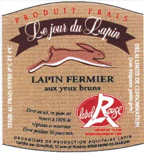 LE JOUR DU LAPIN LAPIN FERMIER AUX YEUX BRUNS, LABEL ROUGE