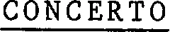 CONCERTO