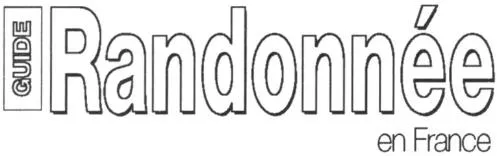 GUIDE RANDONNEE EN FRANCE